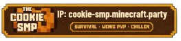 The Cookie SMP banner
