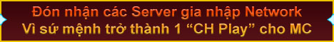 "CH Play" Network | Bạn hãy tự tin gia nhập banner
