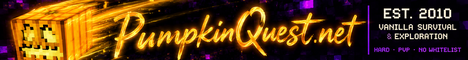 PumpkinQuest.net | Vanilla Survival & Exploration | Est 2010 banner