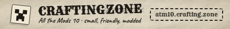 CraftingZone - All the Mods 10 banner