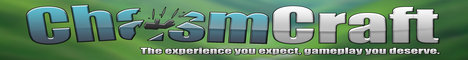 ChasmCraft | Creative | 1.7.x/1.8.x | Plots | Active Admins | Lots Of Fun! banner