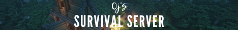 OJ's Survival Server banner