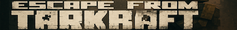 Escape From Tarkraft (Tarkov in Minecraft) banner