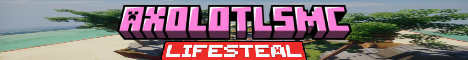 AxolotlsMC banner