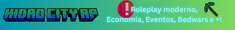 Hidro City Rp - Vanilla 1.19.3 até 26.3 banner