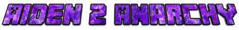 Aiden 2 Anarchy banner