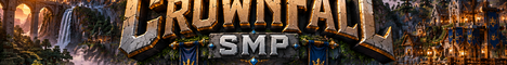 CROWNFALL SMP banner