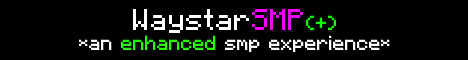 The Waystar SMP banner