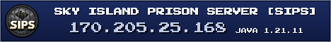 Sky Island Prison Server (Sips) banner