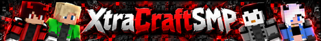 XtraCraftSMP banner